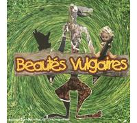 Beautés Vulgaires - des Lyres Et des Boires.