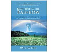 Beautiful As The Rainbow