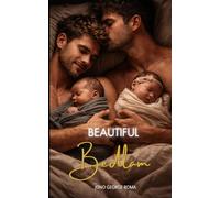 Beautiful bedlam.: A story about healing in the small moments