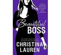 [Beautiful Boss] (By (author) Christina Lauren) [published: March, 2016]