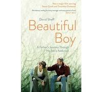 Beautiful Boy: A Father's Journey Through His Son's Addiction - [Version Originale] Inconnu (Auteur)