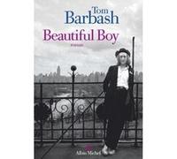 Beautiful boy Tom Barbash (Auteur), Hélène Fournier (Traduction)
