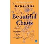 Beautiful Chaos - Jessica Urlichs - Penguin Books Ltd - Livre en Anglais - Paperback Jessica UrlichsJessica Urlichs (Auteur)
