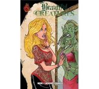 Beautiful Creatures 1 by Kurtis Wiebe & Illustrated by Ash Jackson Kurtis Wiebe Illustrated by Ash Jackson (Auteur)