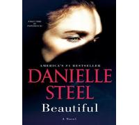 Beautiful - Danielle Steel - Random House Libri - broché - Roman