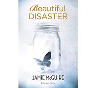 Beautiful disaster