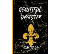 BEAUTIFUL DISASTER: fun journal/notebook when healing through the wreckage