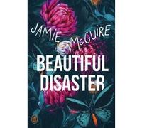 Beautiful disaster Jamie McGuire (Auteur), Agnès Girard (Traduction)