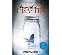 Beautiful Disaster Signed Limited Edition: A Novel