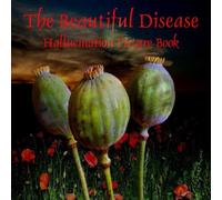 Beautiful Disease,the - Hallucination Picture Book [Import]