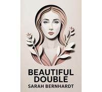 Beautiful Double (Jolie Sosie): New Translation