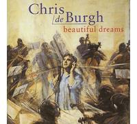 Beautiful Dreams (ger) by Chris De Burgh [Audio CD] NEUF