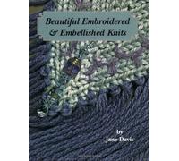 Beautiful Embroidered & Embellished Knits