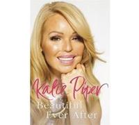 Beautiful Ever After Piper, Katie (Auteur)
