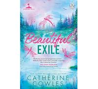 Beautiful Exile – Romance émouvante en petite ville – auteur à succès de Fragile Sanctuary