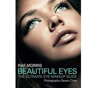 Beautiful Eyes: The Ultimate Eye Makeup Guide