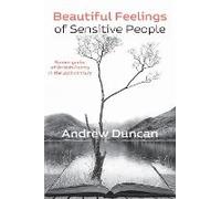 Beautiful Feelings Of Sensitive People