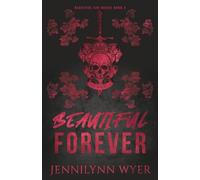 Beautiful Forever: Discreet Special Edition