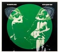 Beautiful Girls - We're Already Gone