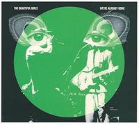 Beautiful Girls - We're Already Gone [Import]