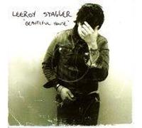 LEEROY STAGGER - Beautiful House