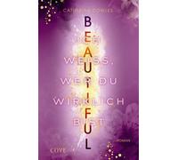 Beautiful. Ich weiß, wer du wirklich bist (Sparrow Falls 4) Romantik, Suspense und Thrill im cozy Small-Town-Setting - Catherine Cowles - Cove - ebook (ePub) - Livre