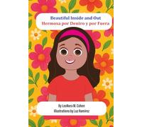 Beautiful Inside and Out: Hermosa por Dentro y por Fuera