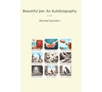Beautiful Joe: An Autobiography