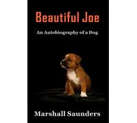 Beautiful Joe: An Autobiography of a Dog