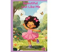Beautiful Just Like Me
