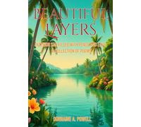 Beautiful Layers: interior Sac Filled With Peace and Love: A Collection of Poems