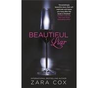 Beautiful Liar Zara Cox, (Auteur)