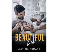 Beautiful Lie - Laetitia Romano - Shingfoo - broché - Roman