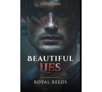 Beautiful Lies: An Erotic Dark Romance