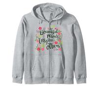 Beautiful Minds Inspire Others Citation de Motivation Florale Sweat à Capuche