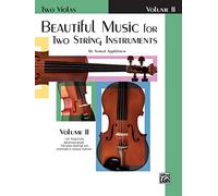 Beautiful Music for Two String Instruments: Two Violas