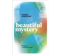 Beautiful Mystery Living in a Wordless World - Danilyn Rutherford - Duke University Press Books - ebook (ePub) - Livre