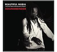 Beautiful Nubia / Roots Renaissance Band - Soundbender