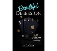 Beautiful Obsession: A Kingsman Novel