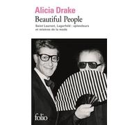 Beautiful People: Saint Laurent, Lagerfeld : splendeurs et misères de la mode