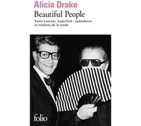 Beautiful People Alicia Drake (Auteur), Odile Demange (Traduction), Bernard Cohen (Traduction)