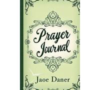 Beautiful Prayer Journal for Tracking Prayers, Gratitude, and Faith Journeys