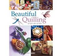 Beautiful Quilling StepbyStep by Janet Wilson Diane Boden-crane, Jane Jenkins, Janet Wilson, Judy Cardinal (Auteur)
