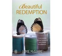Beautiful Redemption Jamie McGuire (Auteur), Agnès Girard (Traduction)