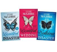 Beautiful Series 3-Book Collection Set - Beautiful Disaster, Walking Disaster, A Beautiful Wedding - A Passionate and Tumultuous Romance Story