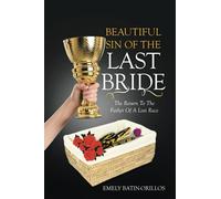 Beautiful Sin Of The Last Bride