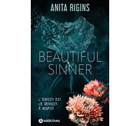 Beautiful Sinner - Anita Rigins - Addictives Eds - broché - Roman