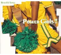 Beautiful Songs Series Power Girls [Import]