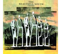 Beautiful South - Choke