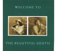 Beautiful South – Welcome to The Beautiful South – Elektra